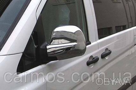 Накладки на зеркала Mercedes Vito/ Viano 639 из нержавеющей стали для автомобиле. . фото 1