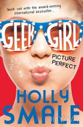 Книга Picture Perfect
by Holly Smale
Гаррієт Меннерс - гик, і вона знає багато в. . фото 1