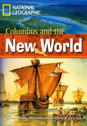 Footprint Reading Library 800 A2 Columbus and the New World
 Христофор Колумб жи. . фото 1