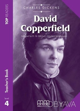 Top Readers 4 David Copperfield Teacher's Pack
Книга вчителя
 Top Readers прагну. . фото 1