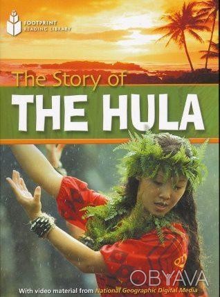 Footprint Reading Library 800 A2 The Story of the Hula
 Давно люди на Гаваях вик. . фото 1