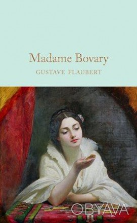 Книга Madame Bovary
by Gustave Flaubert
Головна героїня роману Флобера «Пані Бов. . фото 1