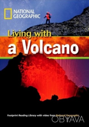 Footprint Reading Library 1300 B1 Living With a Volcano
 «Вулкан» - гора з велик. . фото 1