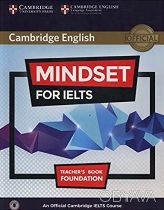 Mindset for IELTS Foundation Teacher's Book with Class Audio
 Mindset for IELTS . . фото 1