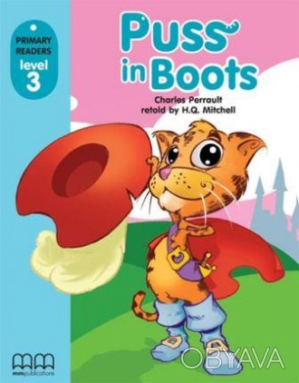 Primary Readers 3 Puss in Boots with CD-ROM
 Puss in Boots - це історія дуже роз. . фото 1