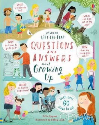 Lift-the-Flap Questions and Answers about Growing Up
Книга з віконцями
 У чому с. . фото 1