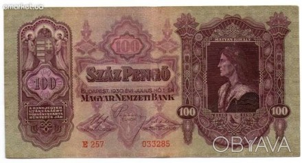 SZAZ PENGO. Деньги венгрии 1930 г. Состояние на фото.. . фото 1