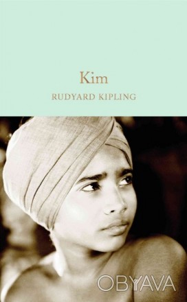 Книга Kim
by Rudyard Kipling
Кім О'Хара залишився без батьків зовсім маленьким, . . фото 1