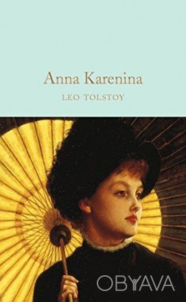 Книга Anna Karenina
by Leo Tolstoy
«Анна Кареніна» - кращий роман про жінку, нап. . фото 1