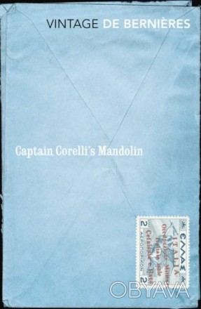 Captain Corelli's Mandolin 
by Louis de Bernieres
Острів, загублений в Середземн. . фото 1