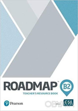 Roadmap B2 Teacher's Book with Digital Resources and Assessment Package
 Книга в. . фото 1