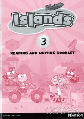 Islands 3 Reading and Writing Booklet
Islands 3 Reading and Writing Booklet - це. . фото 1