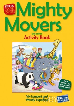 Mighty Movers Activity Book
Робочий зошит
 Серія з трьох рівнів для малюків, що . . фото 1