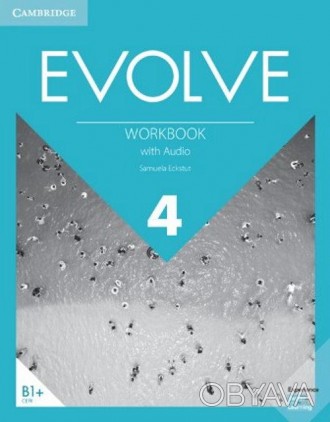 Evolve 4 Workbook with Audio
Робочий зошит
 Робочий зошит надає плацдарм для пра. . фото 1