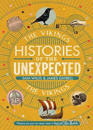 The Vikings
 Histories of the Unexpected не тільки представляють новий спосіб ми. . фото 1