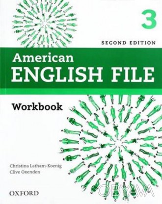 American English File Second Edition 3 Workbook
Робочий зошит
 Курс American Eng. . фото 1
