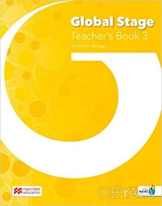 Global Stage Level 3 Teacher's Book with Navio App
 Global Stage - 6-уровневый у. . фото 1