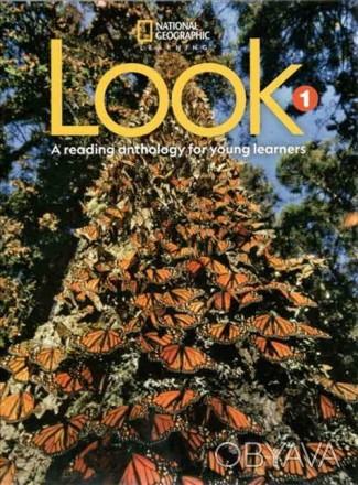 Look 1 Reading Anthology
Компонент для развития чтения
 Look - семиуровневий кур. . фото 1