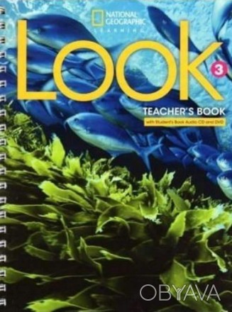 Look 3 Teacher's Book with Student's Book Audio CD and DVD
Книга учителя
 Look -. . фото 1