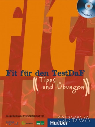 Fit für den TestDaF
	Учебник предназначен для молодежи и взрослых, кто хочет учи. . фото 1
