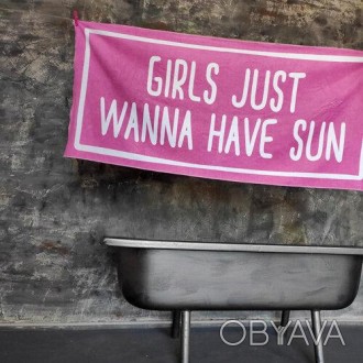 Пляжное полотенце с принтом Girls just wanna have sun 150х70 см (PLB_21J010)