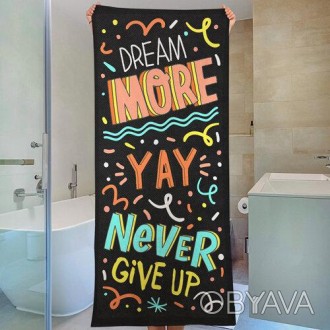 Пляжное полотенце с принтом Dream more yay never give up 150х70 см (PLB_21J005)