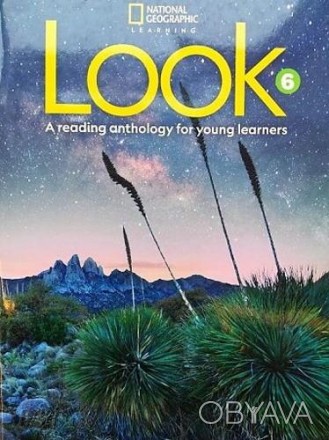 Look 6 Reading Anthology
Компонент для развития чтения
 Look - семиуровневий кур. . фото 1