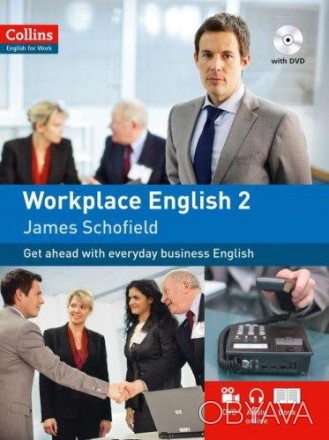 Workplace English 2
 В Workplace English self-study pack вы можете следить за по. . фото 1