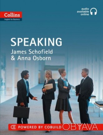 Collins English for Business: Speaking
 Эта совершенно новая книга для самообуче. . фото 1