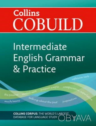 Collins COBUILD Intermediate English Grammar and Practice
 Collins COBUILD Inter. . фото 1