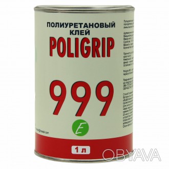 Поліуретановий клей POLIGRIP 999 E
Поліуретановий клей, виготовлений із спеціаль. . фото 1