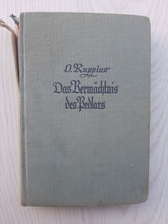 Винтажная немецкая книга Das Vermachtnis des Pedlars Otto Ruppius

Размер 19,1. . фото 2