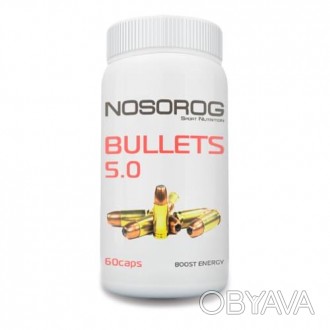 Nosorog BULLETS 5.0 60 caps - это мощная взрывная энергия и жиросжигающая формул. . фото 1